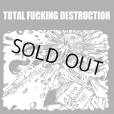 画像: TOTAL FUCKING DESTRUCTION / Childhater (Flexi) To live a lie