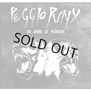 画像: PEGGIO PUNX / 30 anni di rumori (2cd) F.o.a.d