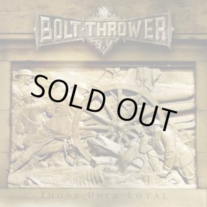 画像: BOLT THROWER / Those once Loyal (cd) Metal blade