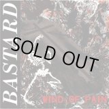 画像: BASTARD / Wind of pain (Lp) Feral ward