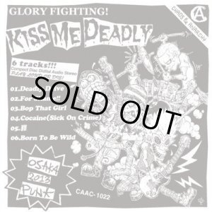 画像: KISS ME DEADLY / Glory fighting! (cd) Chaos & anarchy