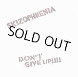 画像: SKIZOPHRENIA / don't give up (7ep) Hardcore survives