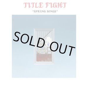 画像: TITLE FIGHT / Spring songs (7ep) Revelation 