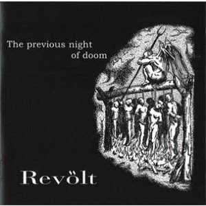 画像: REVOLT / The previcious night of doom (cd) Captured 