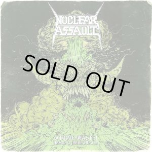 画像: NUCLEAR ASSAULT / Atomic waste:Demos & rehearsals (Lp) High roller