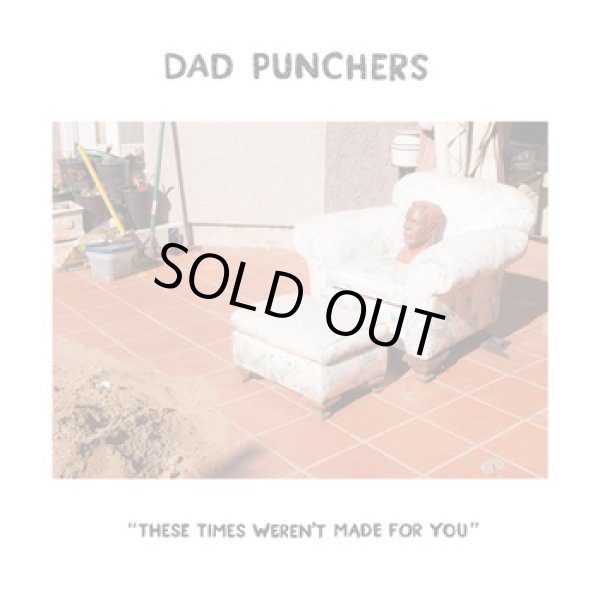 画像1: DAD PUNCHERS / These times weren't made for you (7ep) Secret voice 