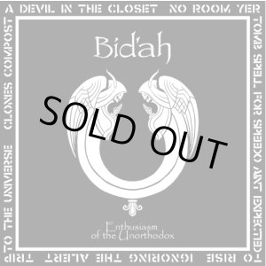 画像: Bid'ah / Enthusiasm of the unorthodox (cd) Hardcore kitchen