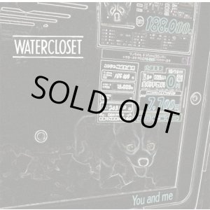 画像: WATER CLOSET / You and me (7ep) Episode sounds