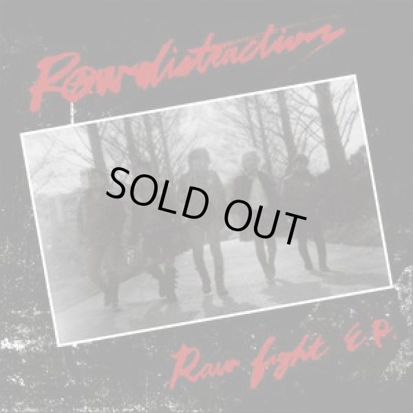 画像1: RAW DISTRACTIONS / Raw fight (7ep) Hardcore survives 