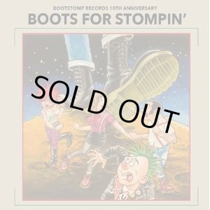 画像: V.A / Boots for stompin' 〜Bootstomp records 10th anniversary〜 (2cd) Bootstomp
