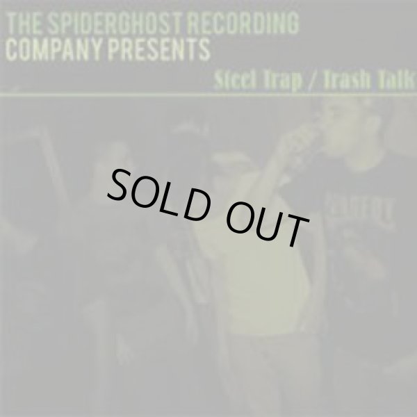 画像1: STEEL TRAP, TRASH TALK / split (7ep) Spiderghost pressgang 