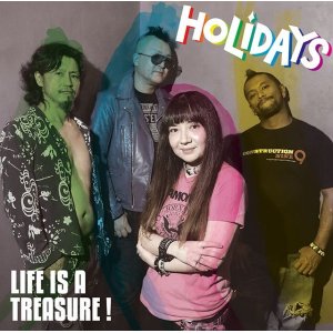 画像: HOLIDAYS / Life is a treasure! (cd) Fade-in 