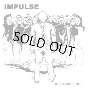 画像: IMPULSE / Chula violence (7ep) To live a lie 