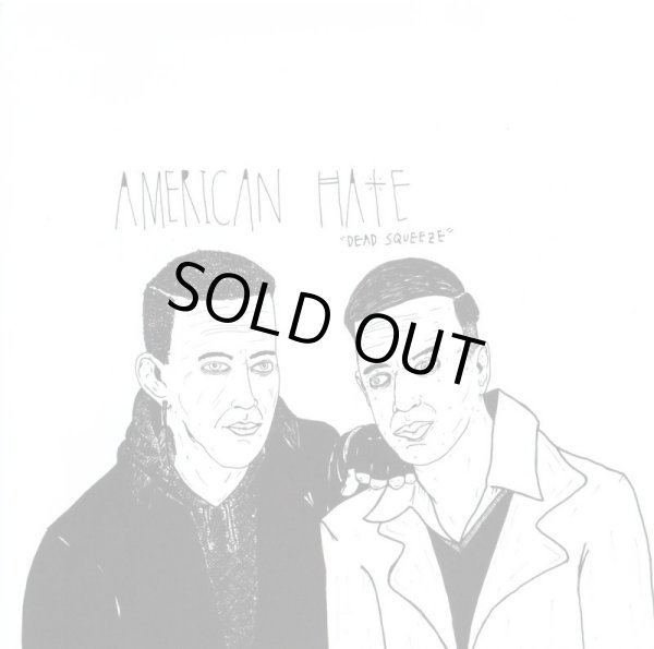 画像1: AMERICAN HATE / Dead squeeze (7ep) Not normal 