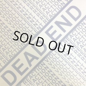 画像: VIOLENT REACTION / Dead end (7ep) Quality control HQ