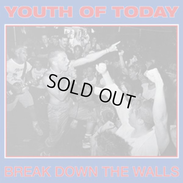 画像1: YOUTH OF TODAY / Break down the walls (cd)(Lp) Revelation 