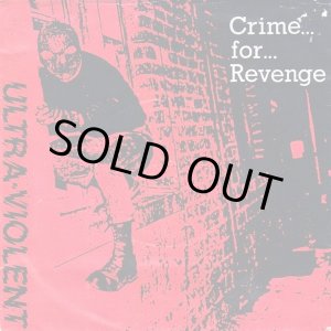 画像: ULTRA-VIOLENT / Crime for revenge (7ep) Static shock