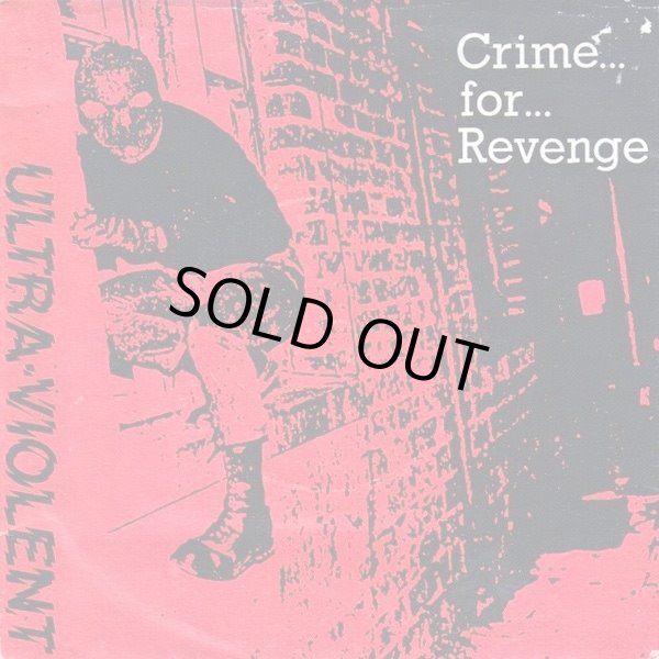 画像1: ULTRA-VIOLENT / Crime for revenge (7ep) Static shock