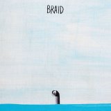 画像: BRAID / Kids get grids - Because I am (7ep) Topshelf 