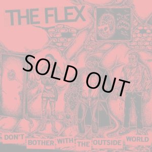 画像: THE FLEX / Don't bother with the outside world (7ep) Lockin' out