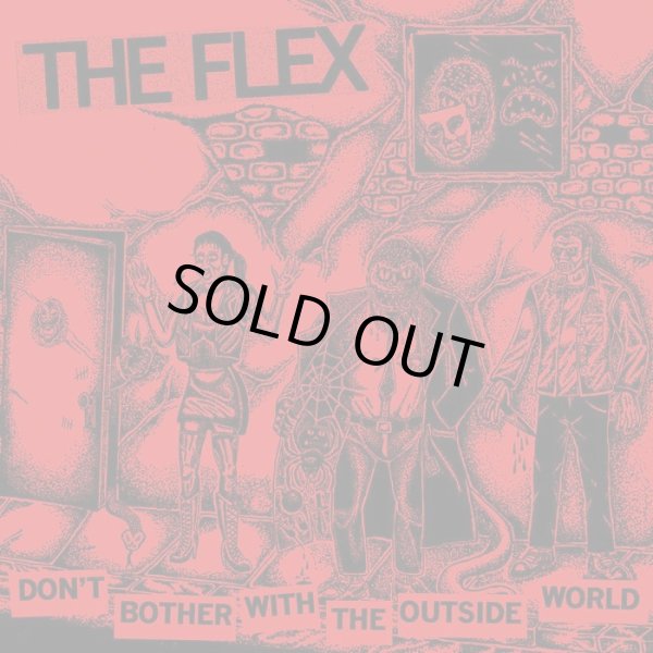 画像1: THE FLEX / Don't bother with the outside world (7ep) Lockin' out