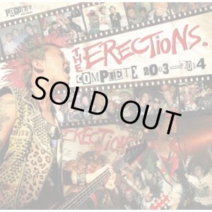 画像: THE ERECTiONS / Complete 2003-2014 (cd) Pogo77