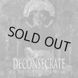 画像: DECONSECRATE / Nothing is sacred (cd)(Lp) Goodlife 