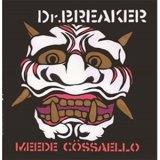 画像: Dr.BREAKER / Meede cossaello (cd) Blood sucker