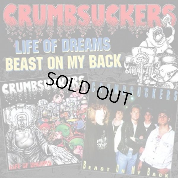 画像1: CRUMBSUCKERS / Life of dreams - Beast on my back (cd) Real gone