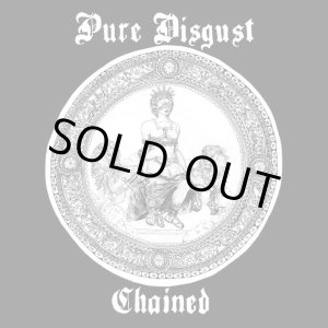 画像: PURE DISGUST / Chained (7ep) Katorga works/Quality control HQ
