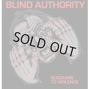 画像: BLIND AUTHORITY / Succumb to violence (Lp) Carry the weight 