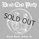 画像: DEAD END PATH / Death walks beside us (7ep) Triple-B