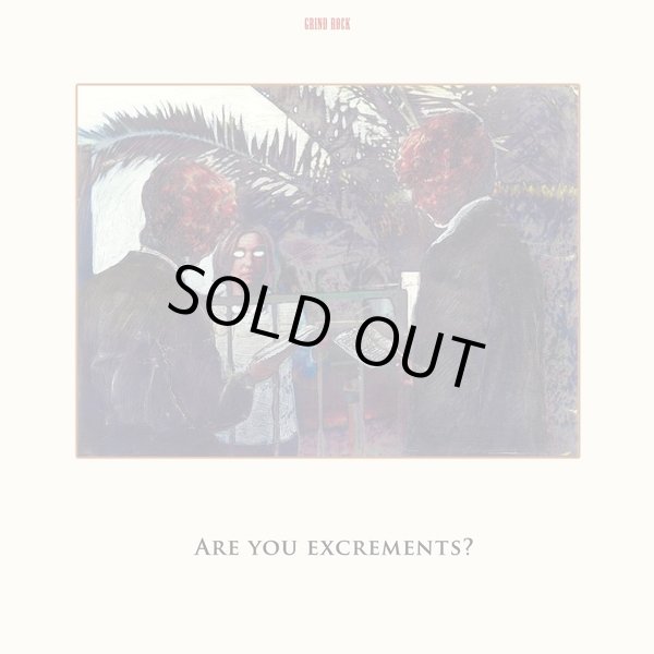 画像1: CSSO (CLOTTED SYMMETRIC SEXUAL ORGAN'S) / Are you excrements? (Lp) Fat ass 