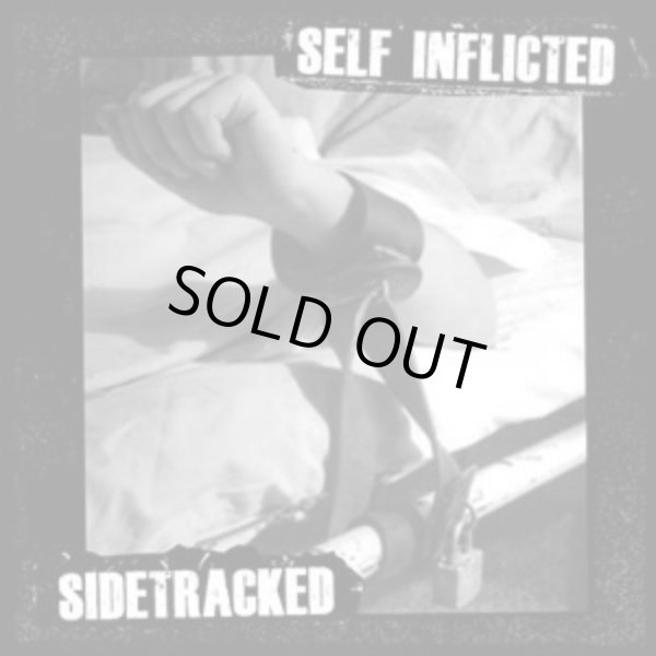 画像1: SELF INFLICTED, SIDETRACKED / split (7ep) Deep six 