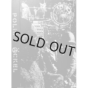 画像: POLIS-ACKEL / Worldwide death culture (tape) Imminent destruction