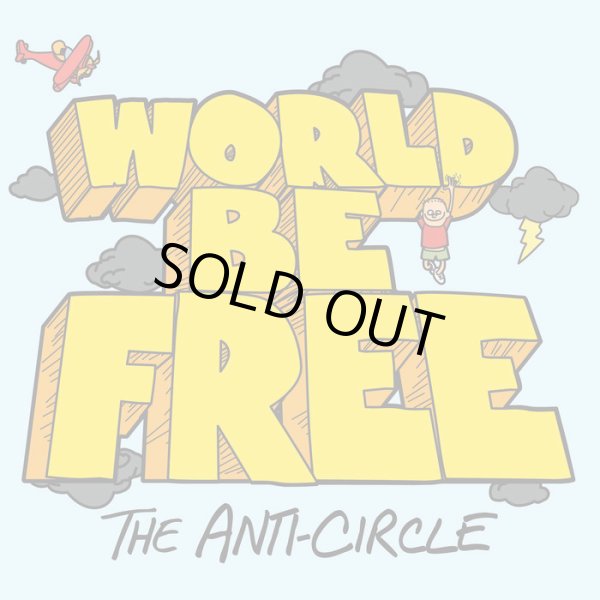 画像1: WORLD BE FREE / The anti-circle (cd)(Lp) Revelation