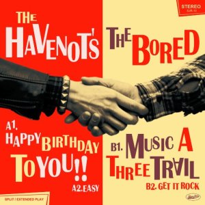 画像: HAVENOT'S, BORED / split (7ep+cd) Star jets 
