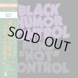 画像: BLACK HUMOR CONTROL / Mind "not" control (7ep) Black hole 