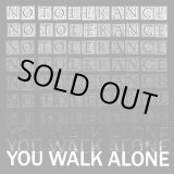 画像: NO TOLERANCE / You walk alone (Lp) Quality control HQ