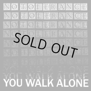 画像: NO TOLERANCE / You walk alone (Lp) Quality control HQ