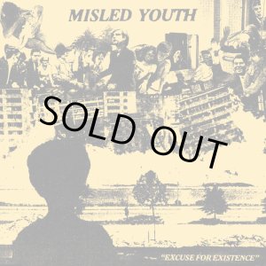 画像: MISLED YOUTH / Excuse for existence (7ep) Refuse