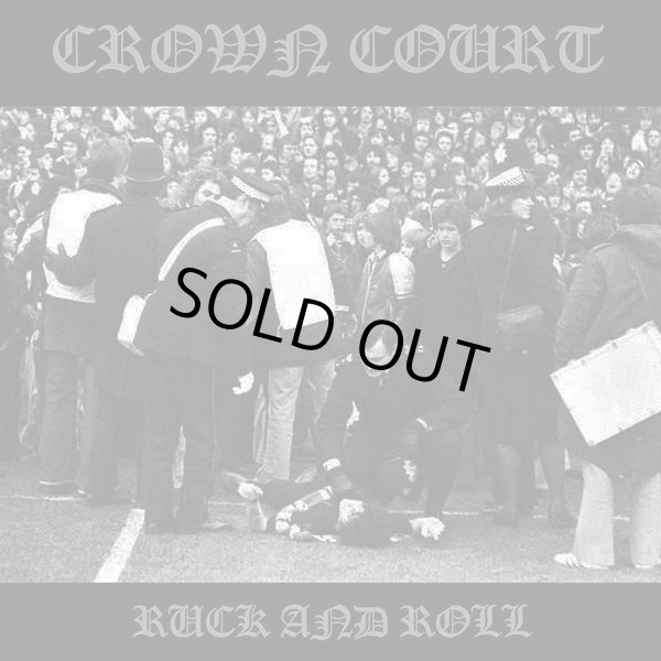 画像1: CROWN COURT / Ruck and roll (7ep) Rebellion   