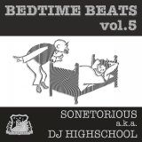画像: SONETORIOUS aka DJ HIGHSCHOOL / Bedtime beats vol.5 (cd) Seminishukei 