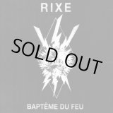 画像: RIXE / Bapteme du feu (7ep) La vida es un mus  