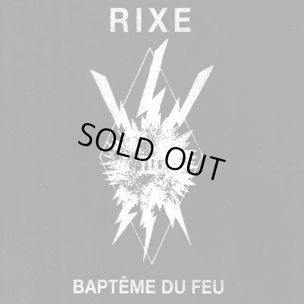 画像1: RIXE / Bapteme du feu (7ep) La vida es un mus  