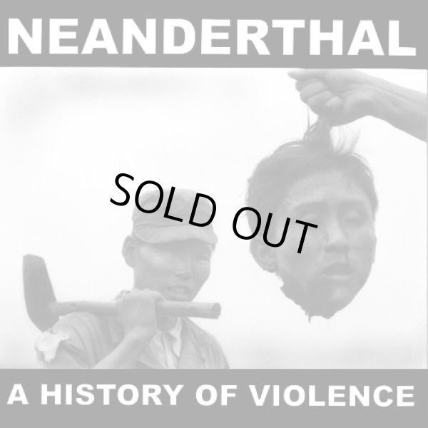 画像1: NEANDERTHAL / A history of violence (12") Deep six