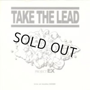 画像: TAKE THE LEAD / Project-EX (7ep) Juke boxxx