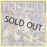 画像: FIREBURN / Don't stop the youth (Lp) Closed casket activities 