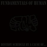 画像: FxOxH / Destroy schedule by a cause of... (cd) Self   