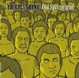 画像: YOUR PEST BAND / Old springhead (2Lp+cd) Snuffy smiles  